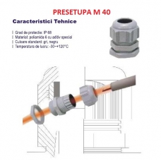 PRESETUPA M40, MATERIAL POLIAMIDA CULOARE GRI, IP68